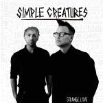 CD-REVIEW: Simple Creatures – Strange Love [EP]