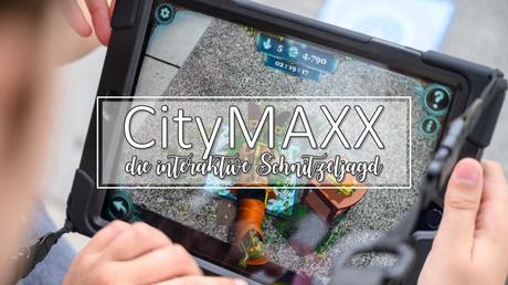 CityMAXX – die interaktive Schnitzeljagd