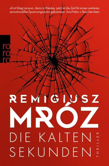 https://www.rowohlt.de/taschenbuch/remigiusz-mroz-die-kalten-sekunden.html