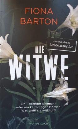 Fiona Barton – Die Witwe Fiona Barton – Die Witwe