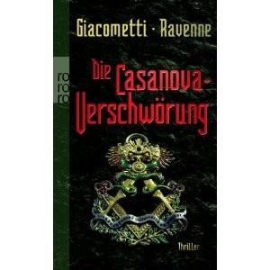 Die Casanova - Verschwörung - Giacometti/Ravenne Die Casanova - Verschwörung - Giacometti/Ravenne