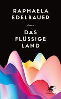 https://www.klett-cotta.de/buch/Gegenwartsliteratur/Das_fluessige_Land/106630