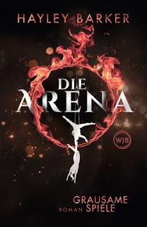 [Rezension] Die Arena: Grausame Spiele von Hayley Barker