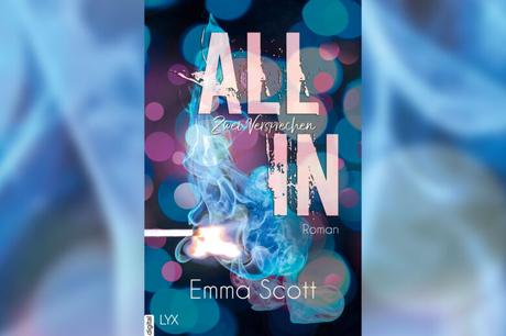 [Rezension] Emma Scott – All in: Zwei Versprechen