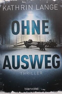 Kathrin Lange – Ohne Ausweg Kathrin Lange – Ohne Ausweg
