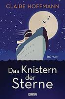 https://www.randomhouse.de/Paperback/Das-Knistern-der-Sterne/Claire-Hoffmann/Diana/e536421.rhd