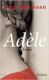 [Rezension] Irene Ruttmann „Adele“