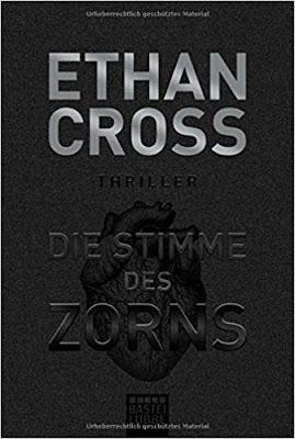 Ethan Cross - Die Stimme des Zorns