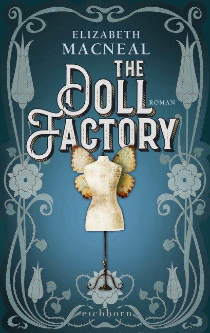 {Rezension} The Doll Factory von Elizabeth Macneal