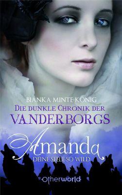 Rezension: Amanda – Deine Seele so wild von Bianka Minte-König