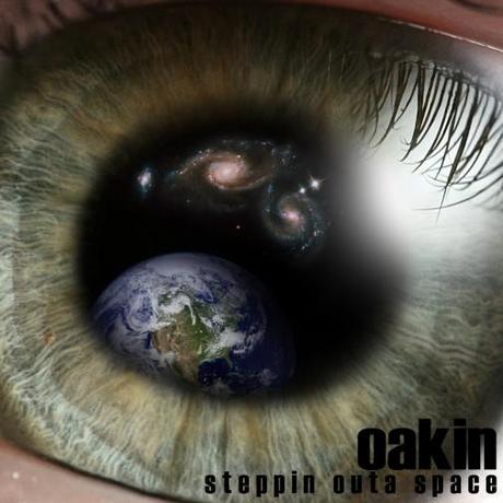 Oakin – Steppin Outta Space | Mixtape