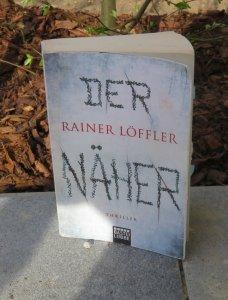 Rezension: „Der Näher“ – Rainer Löffler