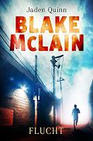 [Autor des Monats] Zwischenbericht – Meine Gedanken zu „McLain #1 – Blake McLain“