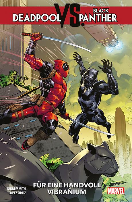 {Rezension} Deadpool vs. Black Panther von Daniel Kibblesmith & Ricardo Lopez Ortiz