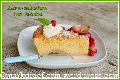 Sonntagkskuchen oder Dessert: Zitronenkuchen mit Ricotta