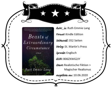 Ruth Emmie Lang – Beasts of Extraordinary Circumstance
