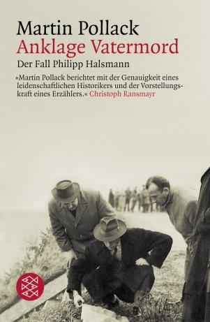 The Sandworm empfiehlt – Martin Pollack „Anklage Vatermord. Der Fall Philipp Halsmann“