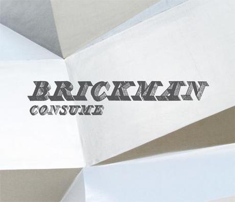 Brickman – Consume EP [qnb014] | CC-Release