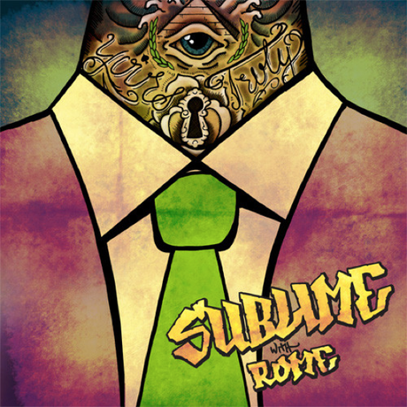 Sublime with Rome – Yours Truly | Albumstream