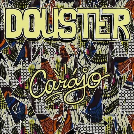 Douster – Carajo | Download
