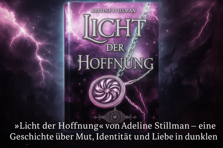 Licht der Hoffnung von Adeline Stillman Licht der Hoffnung von Adeline Stillman