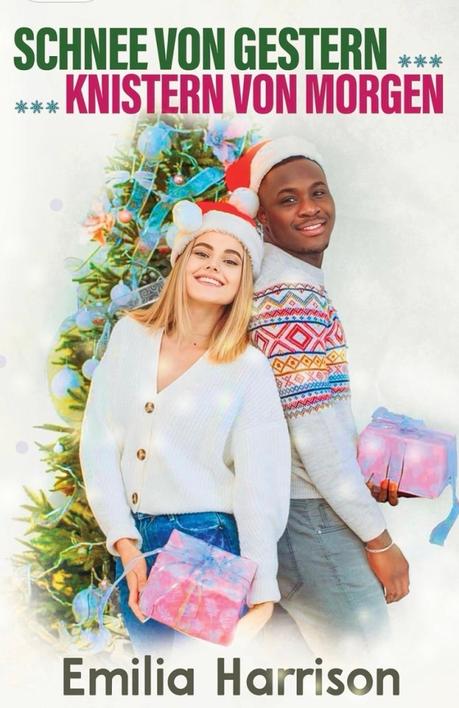 Schnee von gestern – Knistern von morgen von Emilia Harrison Schnee von gestern – Knistern von morgen von Emilia Harrison
