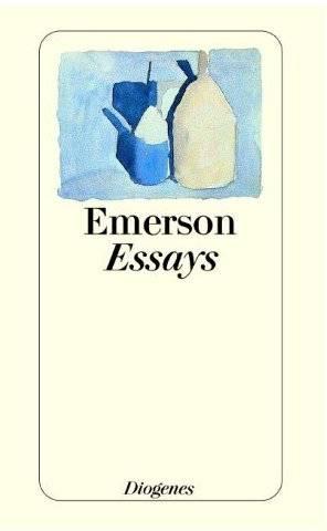 Ralph Waldo Emerson – Essays