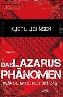 ✰ Kjetil Johnsen – Das Lazarusphänomen