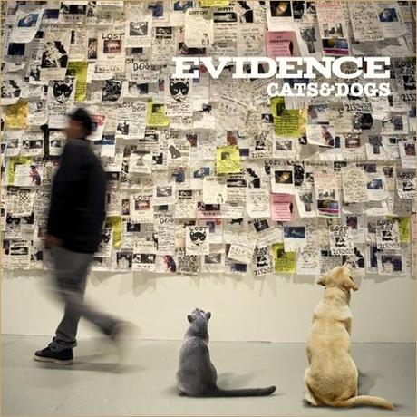 evidence cats and dogs Evidence – Where You Come From feat. Rakaa, Lil Fame & Termanology [Radio Rip]