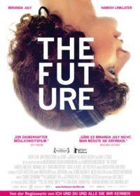 Gewinnspiele zu ‘The Future’ von und mit Miranda July