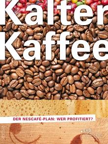 Kalter Kaffee – Der Nescafé-Plan