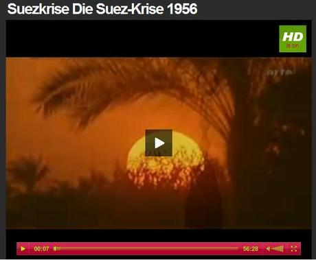 Suez Krise – Schon 1956 dachten viele der 3. Weltkrieg hätte begonnen.