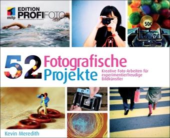 52 fotografische projekte edition profifoto Lesetipp   52 Fotografische Projekte