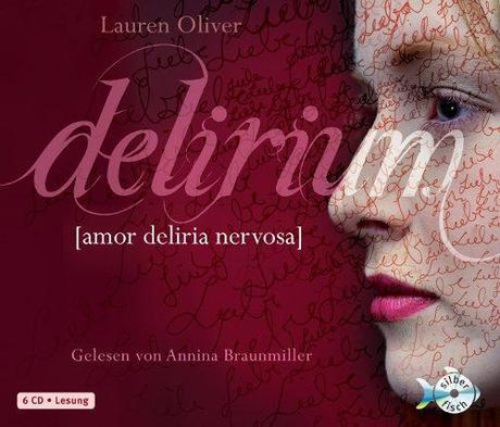 {Hörbuch-Rezension} Delirium von Lauren Oliver