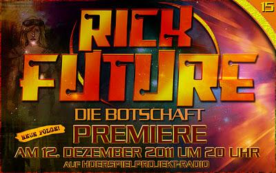 Rick Future 15: Premiere der neuen Folge am 12. Dezember 2011