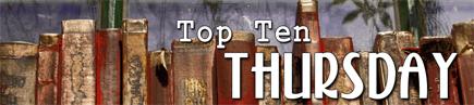 TTT - Top Ten Thuersday