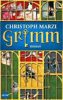 Gelesen: Grimm von Christoph Marzi