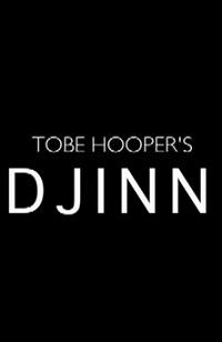 Trailer zu Horrorfilm ‘Djinn’ von Tobe Hooper