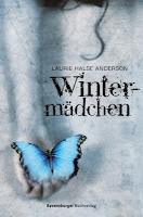 Rezension: Wintermädchen von Laurie Halse Anderson