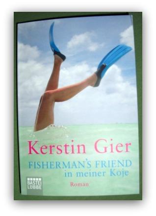 Kerstin Gier – FISHERMAN’S FRIEND in meiner Koje