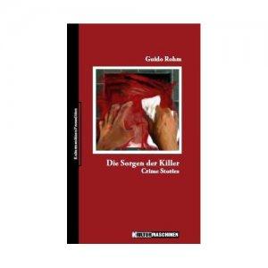 Der Buecherblogger bespricht “Die Sorgen der Killer”