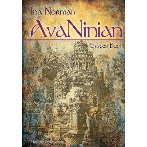 Ina Norman - AvaNinian erstes Buch