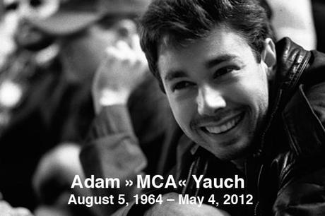 Adam “MCA” Yauch – Ein großartiger Nachruf!