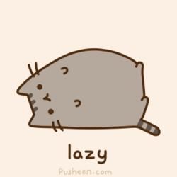 lazy me