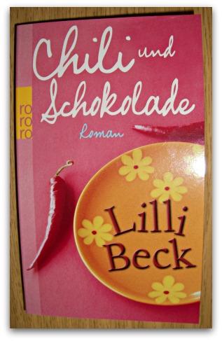 [Rezension] Chili und Schokolade von Lilli Beck