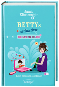 [Rezension] Bettys ultimativer Berater-Blog. Kein bisschen schlauer von Juma Kliebenstein