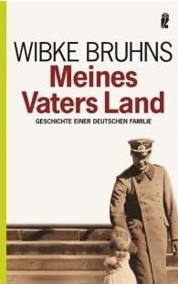 Wibke Bruhns – Meines Vaters Land
