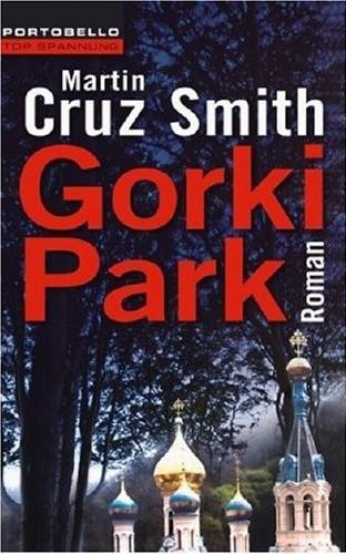 Martin Cruz Smith – Gorki Park