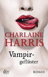 {Rezension} Vampirgeflüster von Charlaine Harris