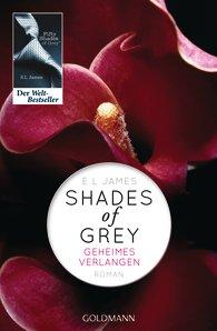 [Rezension] E.L. James, Shades of Grey - Geheimes Verlangen